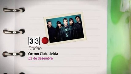TV3 - 33 recomana - Concert Dorian.Cotton Club Lleida