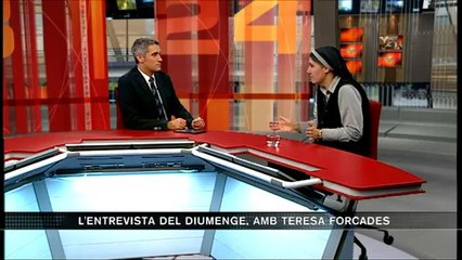 TV3 - L'entrevista del diumenge - Teresa Forcades, monja benedictina i impulsora de Procés Constit