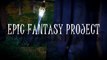 MUSIQUE FANTASTIQUE EN STREAMING - Epic Fantasy Project