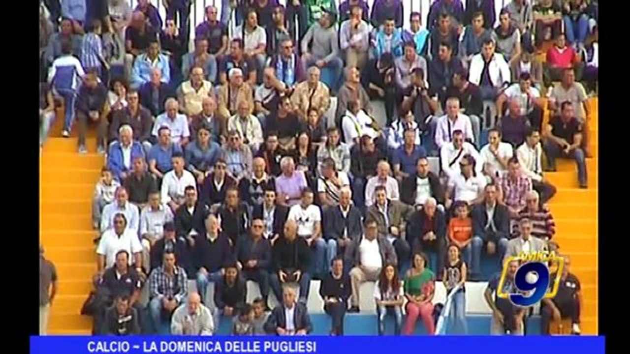 Calcio | Il punto sulla domenica delle Pugliesi