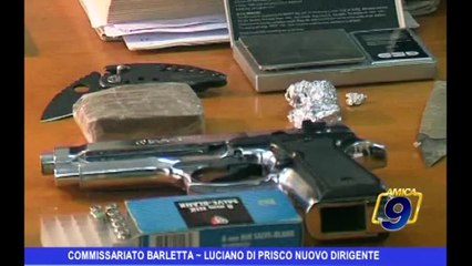 Commissariato Barletta | Luciano Di Prisco nuovo dirigente