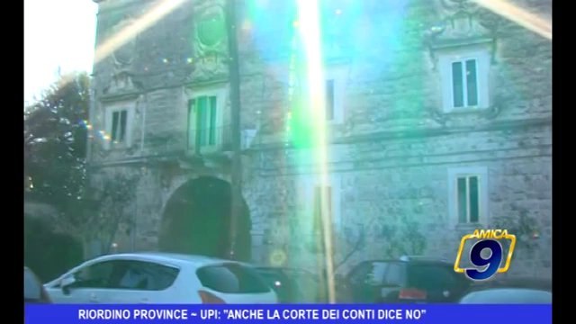 Riordino Province | UPI: Anche la corte dei conti dice no