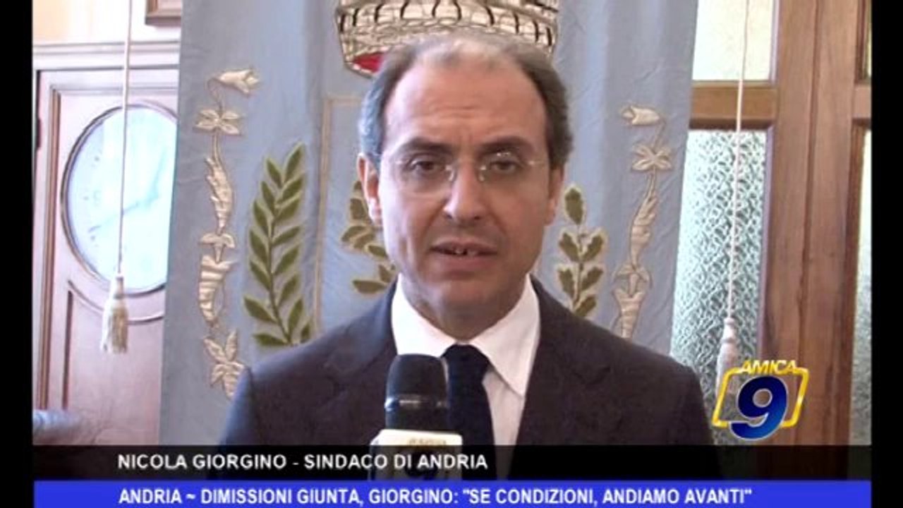 Andria | Dimissioni Giunta, Giorgino: "Se condizioni, andiamo avanti"