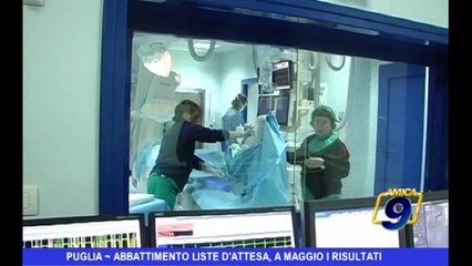 Puglia | Abbattimento liste d'attesa, a maggio i risultati