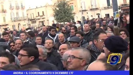 Andria | Il Coordinamento 9 dicembre c'è