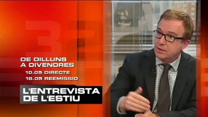 TV3 - De dilluns a divendres, 10.10, a TV3 - "L'entrevista de l'estiu"