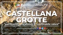 Castellana Grotte - Piccola Grande Italia