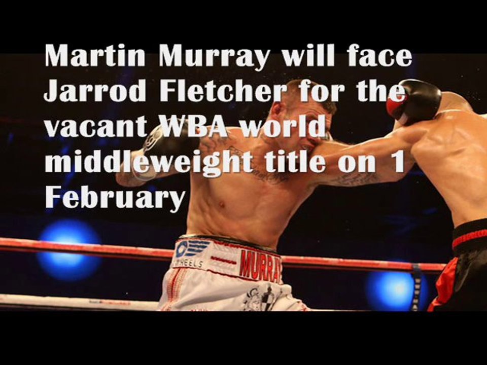 watch Martin Murray vs Jarrod Fletcher fight live