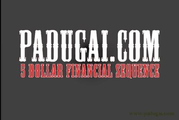 Dollar PADUGAI - 5 Dollar Financial Sequence Income Program