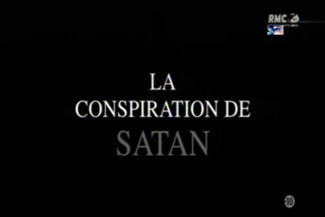 la conspiration de Satan
