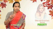 Right Diet || Diet and Exercise During Puberty || By Dr Padmaja Prasad, Nutritionist