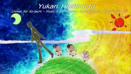 Unmei No Ko-Tachi - Music from Mawaru Penguidrum - Yukari Hashimoto - Piano Cover