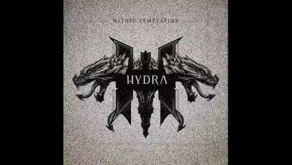 Within Temptation - Hydra- And We Run (Feat. Xzibit)