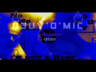NoNoNo i'm not a hero - Deuv'o'mic