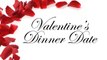 Valentine's Day Dinner: Romantic date ideas
