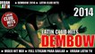 Dembow 2014 Vol. 1 - Latin Club Hits (Dembow, Reggaeton, Perreo)