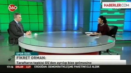Fikret Orman: Dany Transferine Negatiftim