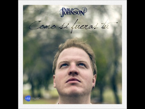 Perdóname tú Pablo Johnson (Como si fueras tú 2014)