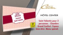 Offres Saint Valentin - Hôtel Center Brest
