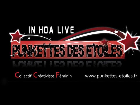 DEMO LIVE IN HOA PUNKETTES DES ETOILES BY /VISUAL BY VJ NAD PUNKETTES DES ETOILES