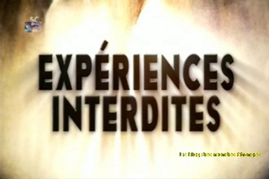 Expériences interdites-épis.1 ( fiction)