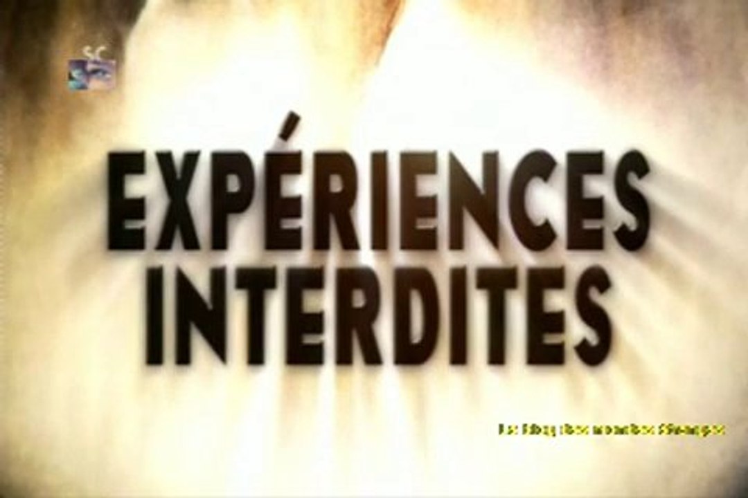 Expériences interdites-épis.1  ( fiction)