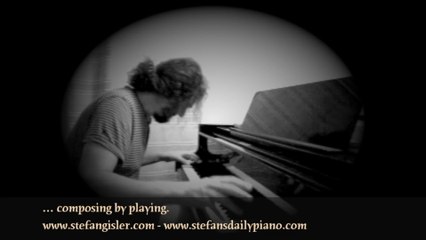 30. August 2013 2 Daily Piano by Stefan Gisler Live Piano Improvisation