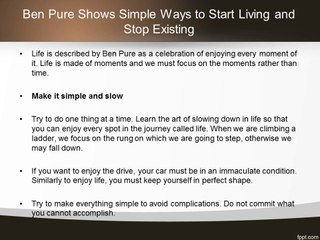 Ben Pure Shows Simple Ways to Start Living and Stop Existing