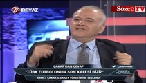 Bu da Ahmet Çakar'ın bedduası