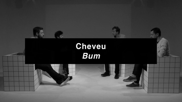 Cheveu - Bum | Review | Musique Info Service