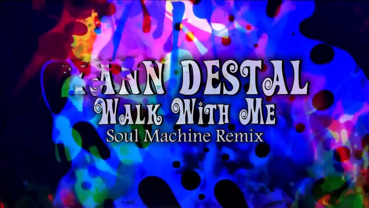 Yann Destal - Walk With Me (Soul Machine Remix)