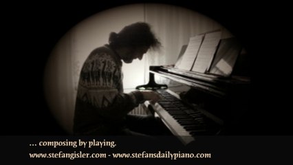 11. Oktober 2013 1 Daily Piano by Stefan Gisler Live Piano Improvisation #DailyPiano #ComposingByPlaying