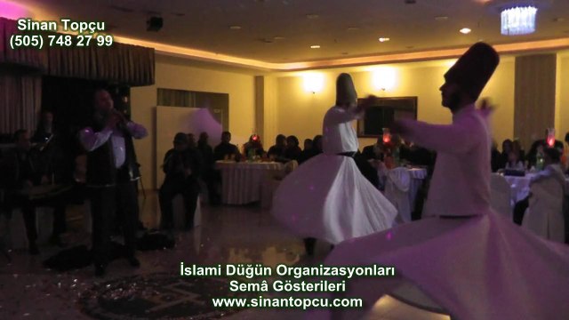 sinan topçu bursa hanif düğün salonu islami düğün organizasyonu ve semazen gösterisi programı