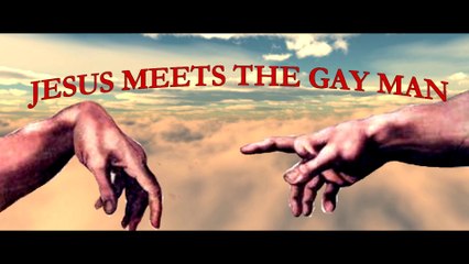 JESUS MEETS THE GAY MAN - 3 min with bleeps (Phase 6)
