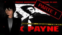 Jugando Max Payne Parte 1 APC