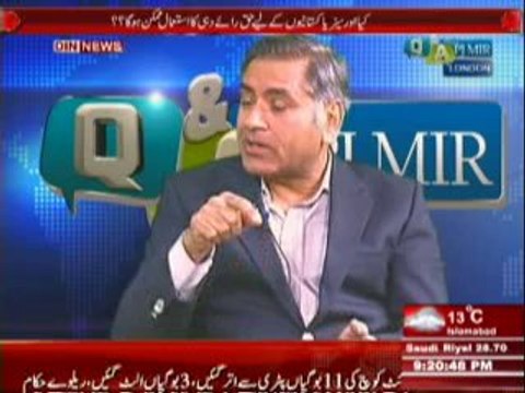 Q & A with PJ Mir (Hamid Nasir Chattha Aur Dr.Ashraf Chohan Se London Main Ki Gai Khasusi Guftgu) 4th February 2014 Part-1