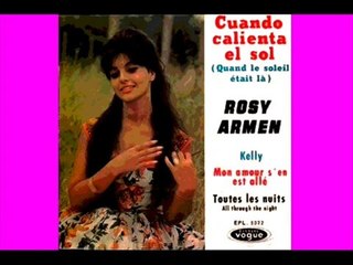 ROSY ARMEN - Quand le soleil était là