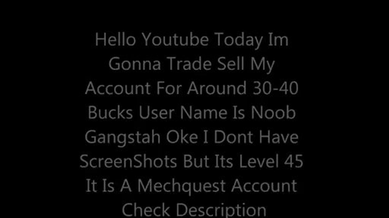 PlayerUp.com - Buy Sell Accounts - MechQuest Account For Sale(1)
