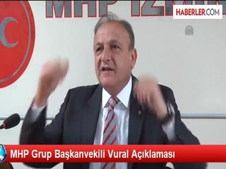 MHP Grup Başkanvekili Vural Açıklaması