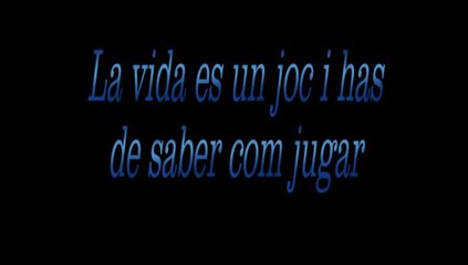 La vida és un joc
