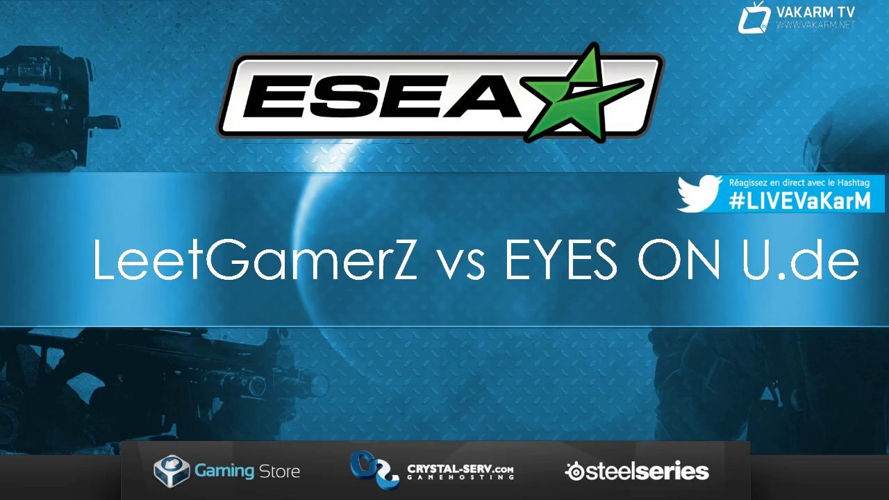 LeetGamerZ vs EYES ON U.de - ESEA - Inferno