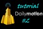 Tutorial Dailymotion #2