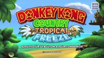 RYoGA World - 3 minutes chrono : Donkey Kong Country Tropical Freeze