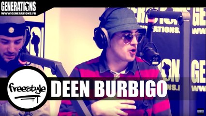 Deen Burbigo - Freestyle (Live des Studios de Generations)