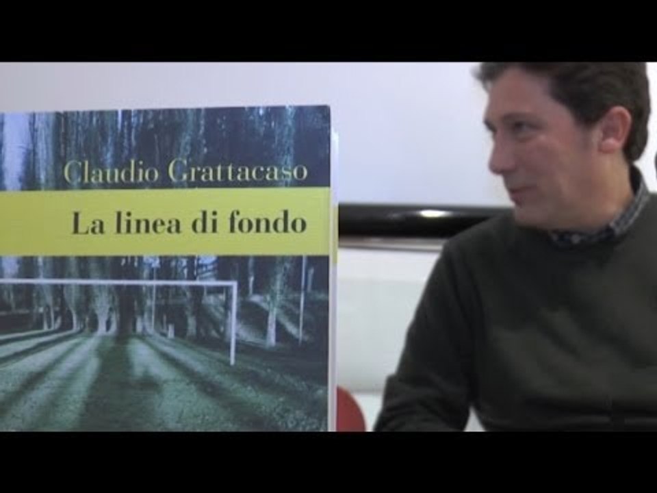 Napoli - Linea di fondo, il romanzo di Claudio Grattacaso (05.02.14)