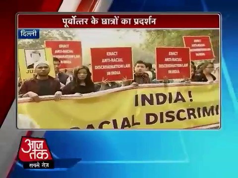 Northeast students protest death of Nido Tania in Delhi