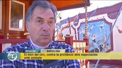 TV3 - Els Matins - El món del circ, contra la prohibició dels espectacles amb animals