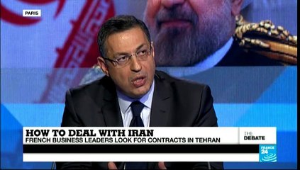 How to Deal with Iran: French Business Leaders Look for Contracts in Tehran