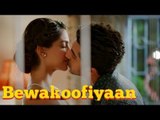 Bewakoofiyaan Official Theatrical Trailer | Ayushmann Khurrana, Sonam Kapoor & Rishi Kapoor