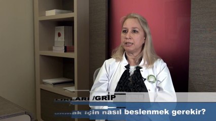 Gripten korunmak için nasıl beslenmek gerekir?